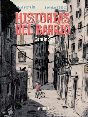 cover image of Historias del barrio. Caminos